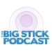 thebigstick.podOmatic.com