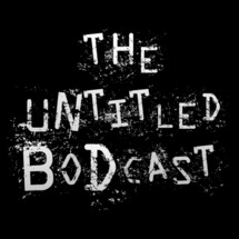 The Untitled BoDcast