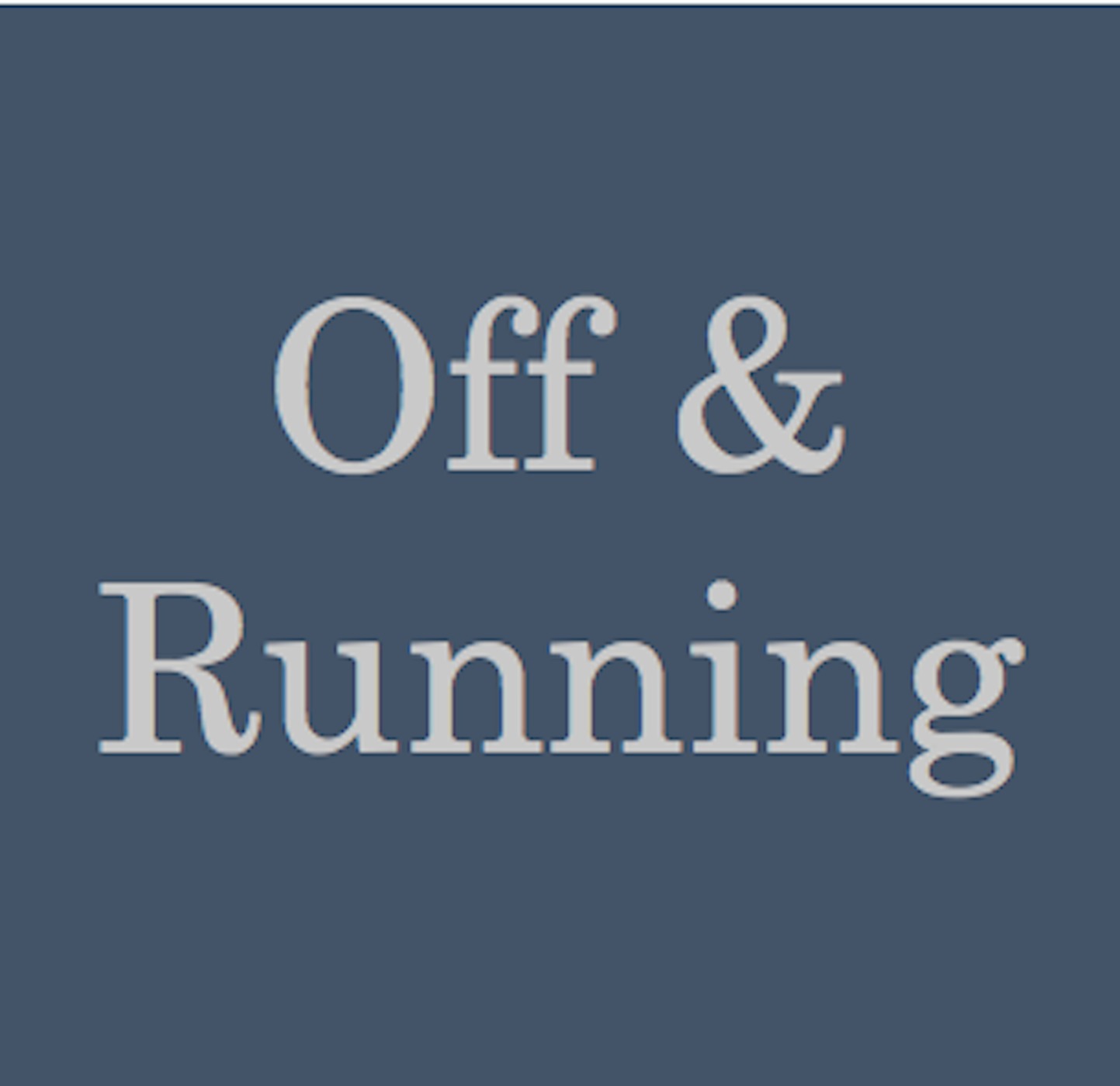 Off & Running